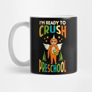 I'm Ready To Crush Preschool Unicorn Sloth Back To School Mug